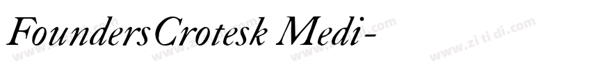 FoundersCrotesk Medi字体转换